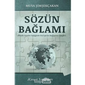 Sözün Bağlamı - Musa Şimşekçakan