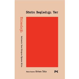 Sözün Başladığı Yer-Erhan İdiz-Profil Kitap