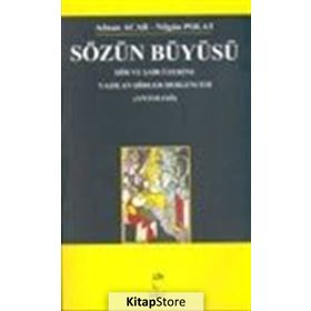 SÖZÜN BÜYÜSÜ - ADNAN ACAR;NİLGÜN POLAT