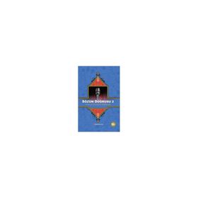 SÖZÜN DOĞRUSU 2 - YAVUZ BÜLENT BAKILER (ISBN:9786055535360)