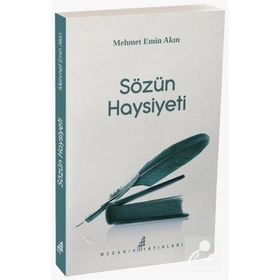 Sözün Haysiyeti - Mehmet Emin Akın