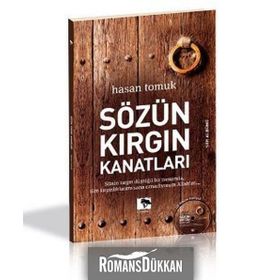 SÖZÜN KIRGIN KANATLARI - HASAN TOMUK