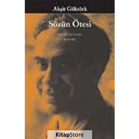 Sözün Ötesi - Akşit Göktürk