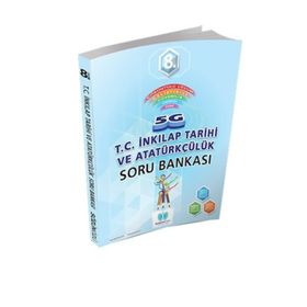 Sözün Özü 8.Sınıf 5G T.C. İnkılap Tarihi ve Atatürkçülük Soru Bankası - kollektif
