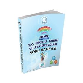 Sözün Özü 8.Sınıf 5G T.C. İnkılap Tarihi ve Atatürkçülük Soru Bankası - kollektif