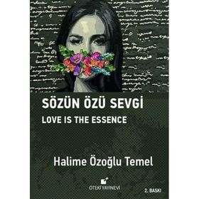 Sözün Özü Sevgi Halime Özoğlu Temel