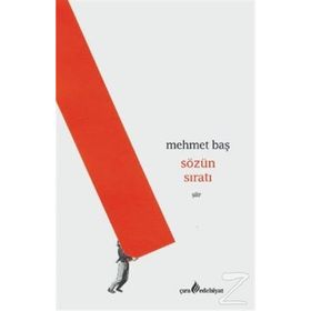 Sözün Sıratı - Mehmet Baş