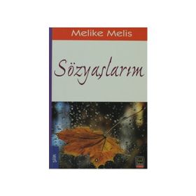SÖZYAŞLARIM - MELIKE MELIS ÖNEŞ