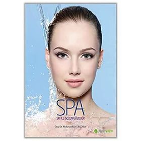 Spa Su ile Gelen Güzellik - Mehmet Han Ergüven
