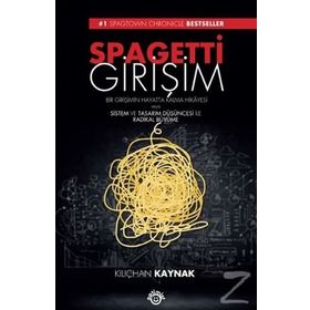 Spagetti Girişim - Kılıçhan Kaynak