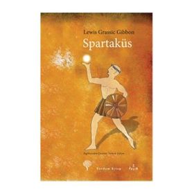 Spartaküs - Lewis Grassic Gibbon