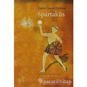 Spartaküs - Lewis Grassic Gibbon