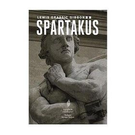 Spartaküs - Lewis Grassic Gibbon