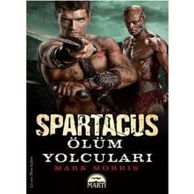 Spartaküs Ölüm Yolcuları - M. Morris Mano