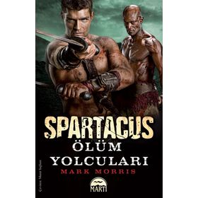 Spartaküs Ölüm Yolcuları - M. Morris Mano