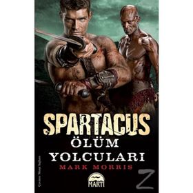 Spartaküs Ölüm Yolcuları - M. Morris Mano