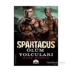 Spartaküs Ölüm Yolcuları - M. Morris Mano
