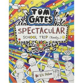 Spectacular School Trip Really Tom Gates 17-Scholastic Publishing