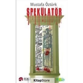 Spekülator - Mustafa Öztürk