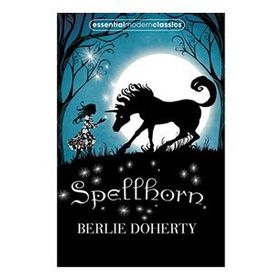 SPELLHORN - BERLIE DOHERTY