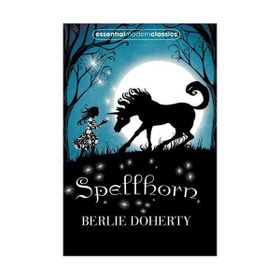 SPELLHORN - BERLIE DOHERTY