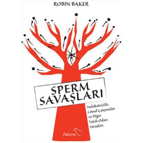 SPERM SAVAŞLARI - ROBIN BAKER