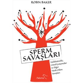 SPERM SAVAŞLARI - ROBIN BAKER
