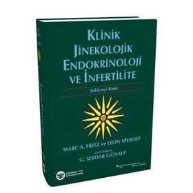 Speroff Klinik Jinekolojik Endokrinoloji ve İnfertilite - İnci Kahyaoğlu