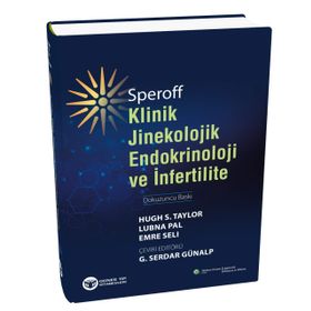 Speroff Klinik Jinekolojik Endokrinoloji ve İnfertilite - İnci Kahyaoğlu
