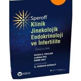 Speroff Klinik Jinekolojik Endokrinoloji ve İnfertilite - İnci Kahyaoğlu