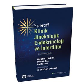 Speroff Klinik Jinekolojik Endokrinoloji ve İnfertilite - İnci Kahyaoğlu
