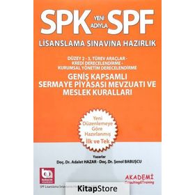 SPF Geniş Kapsamlı Sermaye Piyasası Mevzuatı ve Meslek Kuralları - Adalet Hazar av sezercan bektas Şenol Babuşcu Mahmut Ceylan