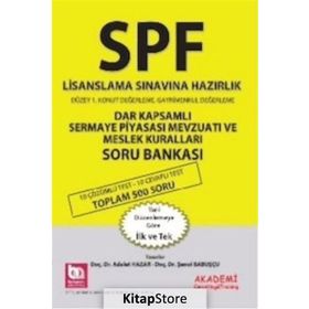 SPF Lisanslama Sınavına Hazırlık Dar Kapsamlı Sermaye Piyasası Mevzuatı ve Meslek Kuralları Soru Bankası - Adalet Hazar Şenol Babuşcu