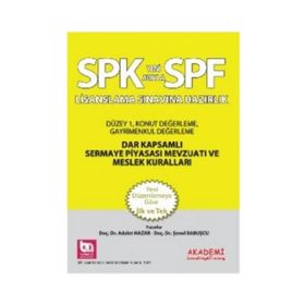 SPF Lisanslama Sınavına Hazırlık Dar Kapsamlı Sermaye Piyasası Mevzuatı ve Meslek Kuralları Soru Bankası - Adalet Hazar Şenol Babuşcu