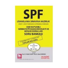 SPF Lisanslama Sınavına Hazırlık Dar Kapsamlı Sermaye Piyasası Mevzuatı ve Meslek Kuralları Soru Bankası - Adalet Hazar Şenol Babuşcu