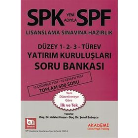 SPF Lisanslama Sınavına Hazırlık Düzey 1-2-3 Türev Yatırım Kuruluşları Soru Bankası - Adalet Hazar Şenol Babuşcu