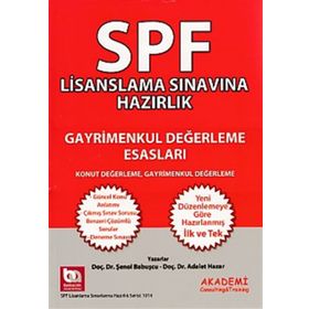 SPF Lisanslama Sınavına Hazırlık Gayrimenkul Değerleme Esasları - Adalet Hazar Şenol Babuşcu