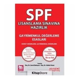 SPF Lisanslama Sınavına Hazırlık Gayrimenkul Değerleme Esasları - Adalet Hazar Şenol Babuşcu