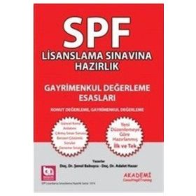 SPF Lisanslama Sınavına Hazırlık Gayrimenkul Değerleme Esasları - Adalet Hazar Şenol Babuşcu