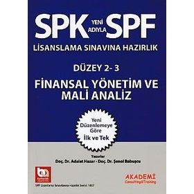 SPF Lisanslama Sınavlarına Hazırlık Düzey 2-3 Finansal Yönetim ve Mali Analiz - Adalet Hazar Şenol Babuşcu Mahmut Ceylan av sezercan bektas