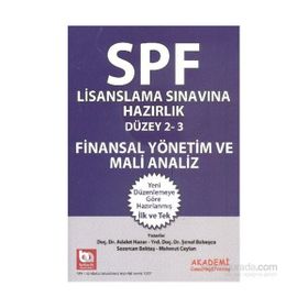 SPF Lisanslama Sınavlarına Hazırlık Düzey 2-3 Finansal Yönetim ve Mali Analiz - Adalet Hazar Şenol Babuşcu Mahmut Ceylan av sezercan bektas