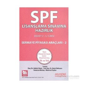 SPF Lisanslama Sınavlarına Hazırlık Düzey 2-3 Sermaye Piyasası Araçları - 2 - Adalet Hazar Şenol Babuşcu av sezercan bektas Mahmut Ceylan