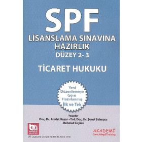 Spf Lisanslama Sınavlarına Hazırlık- Düzey 2 ve 3 - Ticaret Hukuku - Adalet Hazar