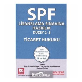 Spf Lisanslama Sınavlarına Hazırlık- Düzey 2 ve 3 - Ticaret Hukuku - Adalet Hazar