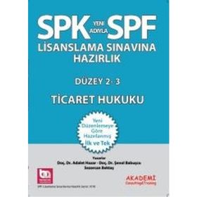 Spf Lisanslama Sınavlarına Hazırlık- Düzey 2 ve 3 - Ticaret Hukuku - Adalet Hazar