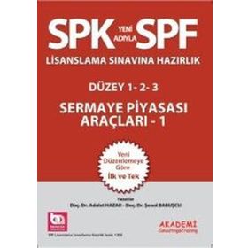 SPF Lisanslama Sınavlarına Hazırlık - Yatırım Kuruluşları - Şenol Babuşcu av sezercan bektas Mahmut Ceylan Adalet Hazar