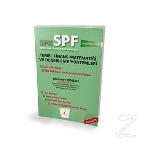 SPF Lisaslama Sınavlarına Hazırlık Düzey 3 Temel Finans Matematiği ve Değerleme Yönt. Soru Bankası - Adalet Hazar Şenol Babuşcu