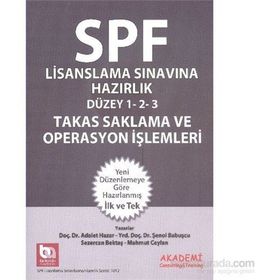 SPF Takas, Saklama ve Operasyon İşlemleri - Adalet Hazar Şenol Babuşcu av sezercan bektas Mahmut Ceylan