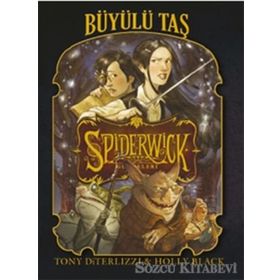 Spiderwick Günceleri 2 - Büyülü Taş - Tony DiTerlizzi Holly Black