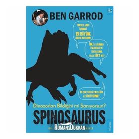 Spinosaurus-Dinozorları Bildiğini mi Sanıyorsun? - Ben Garrod